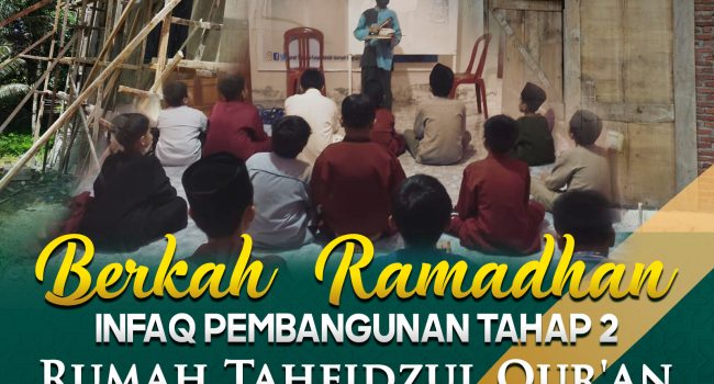 Bantu Pembangunan Tahap kedua Rumah Quran Al-Furqan - Bengkulu Utara