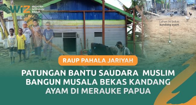 Patungan Bantu Saudara Muslim Bangun Musala Bekas Kandang Ayam di Merauke Papua