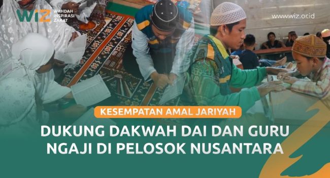 Dukung Dakwah Dai Dan Guru Ngaji Di Pelosok Nusantara