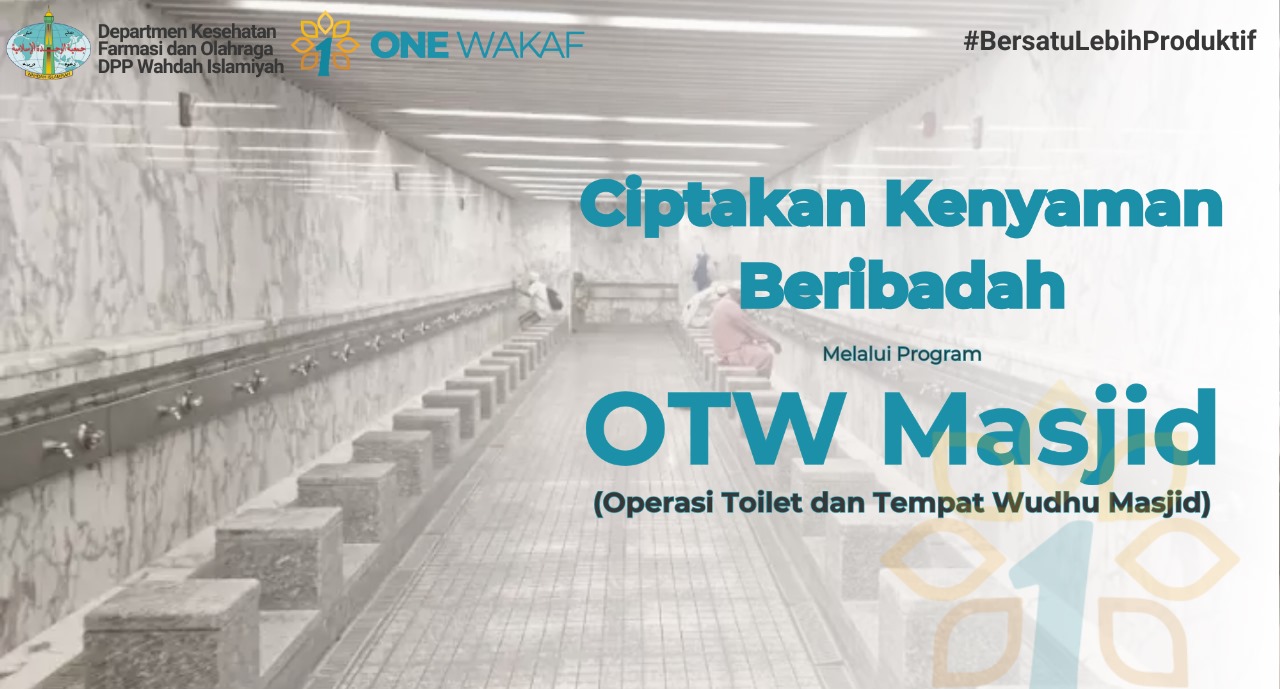 Dukung Operasi Toilet dan  tempat Wudhu (OTW) Masjid