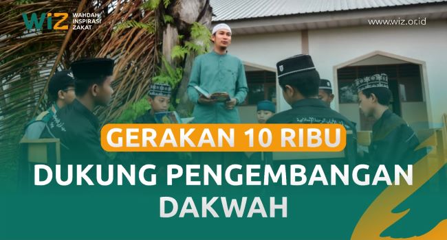 Gerakan 10 Ribu Untuk Dukung Pengembangan Dakwah 